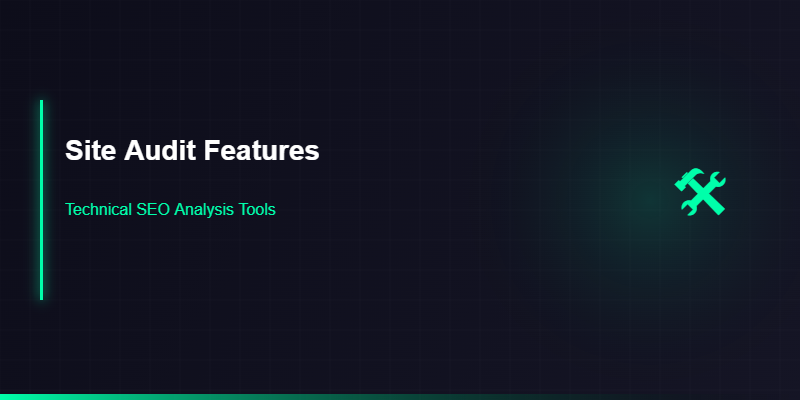 Site audit features comparison Semrush vs Ahrefs